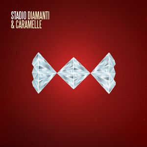 Stadio - Diamanti e Caramelle (Radio Date: 14 Ottobre 2011)